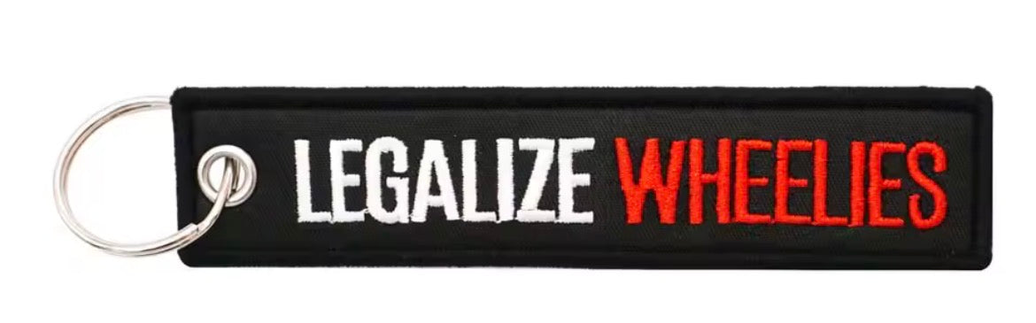 Legalize wheelie keychain